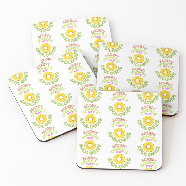 Item preview, Accept Donuts Not Apologies  designed and sold by TrueWorth.