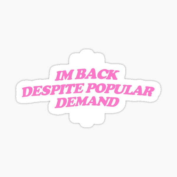 Im Back Meme Merch & Gifts for Sale