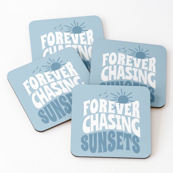 Item preview,  Funny sunset quotes - Forever Chasing Sunsets designed and sold by uranus1store.