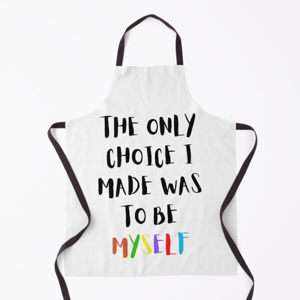 Item preview, The Only Choice I Made Was To Be Myself - Pride designed and sold by Avani01.