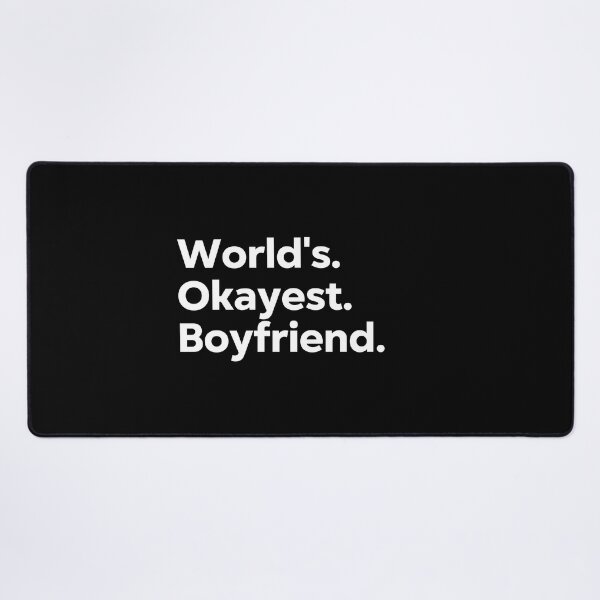 Item preview, World's Okayest Boyfriend designed and sold by kindxinn.