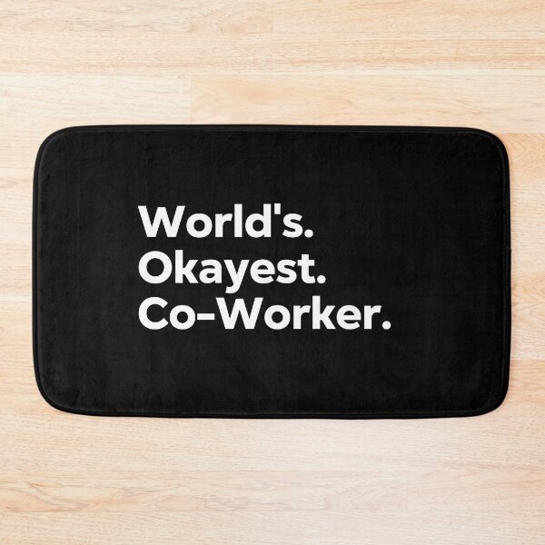 Item preview, World's Okayest Co-Worker designed and sold by kindxinn.