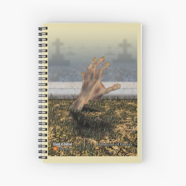 Hands out of Graves (Island of Undead) Spiral Notebook