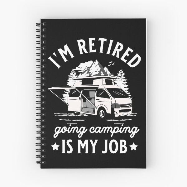Item preview, Im Retired Going Camping Is My Job  designed and sold by uranus1store.