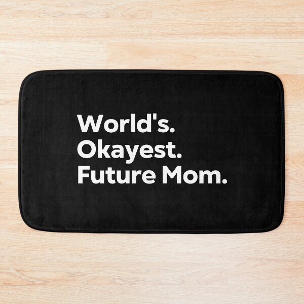 Item preview, World's Okayest Future Mom designed and sold by kindxinn.