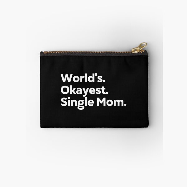 Item preview, World's Okayest Single Mom designed and sold by kindxinn.