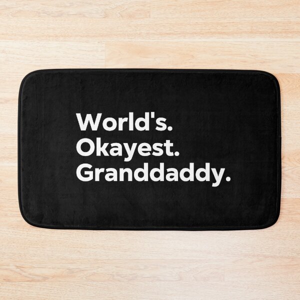 Item preview, World's Okayest Granddaddy designed and sold by kindxinn.