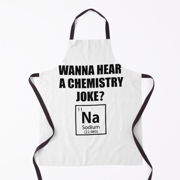 Item preview, Wanna Hear a Chemistry Joke Na - Funny Sodium - Chemist Humor designed and sold by TravelScientist.