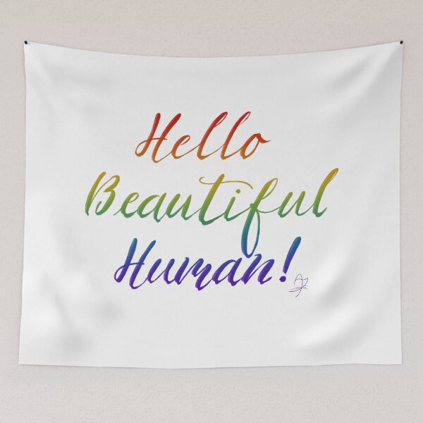 Item preview, Hello beautiful human -pride designed and sold by TheBarefootMom.