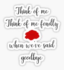 Think Of Me Sticker