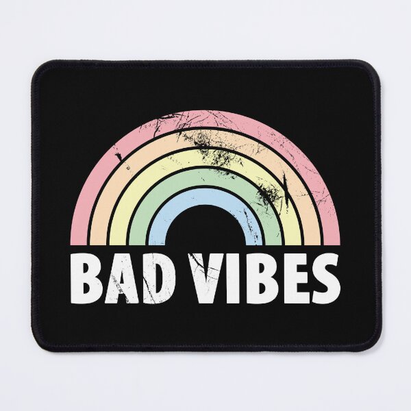Item preview, Bad Vibes - Demotivation Design designed and sold by Mclickster.