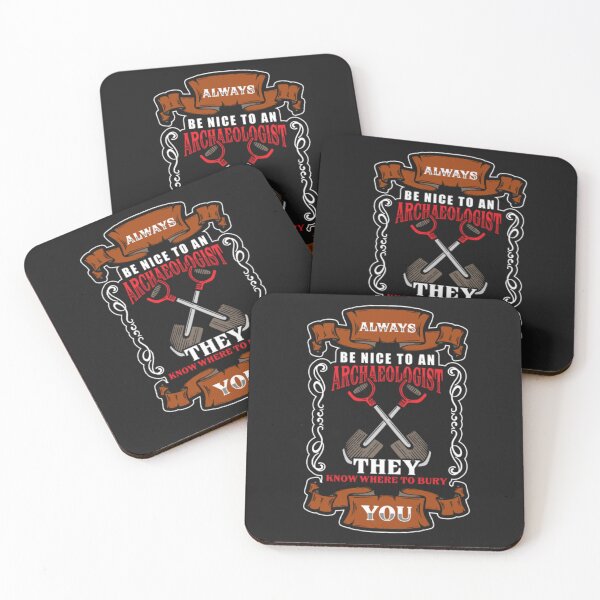 Item preview, Always Archaeologist work Know To Bury designed and sold by ClamenTaon.