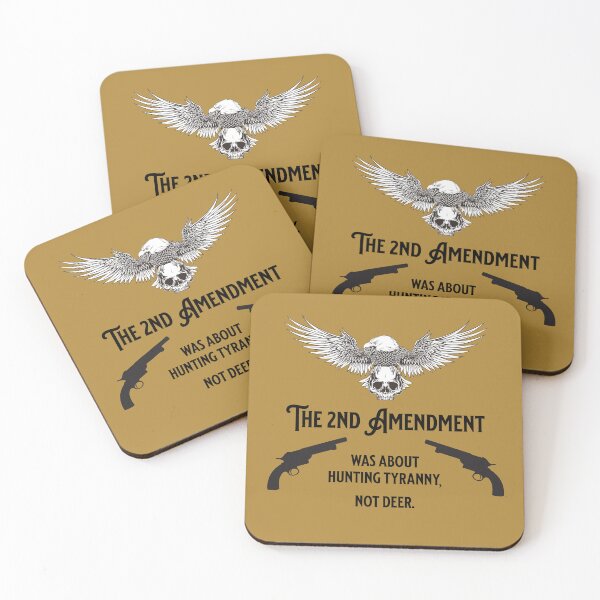 Item preview, The 2nd Amendment Was About Hunting Tyranny, Not Deer designed and sold by ManCardDesigns.