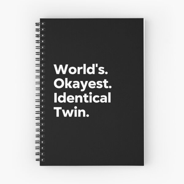 Item preview, World's Okayest Identical Twin designed and sold by kindxinn.