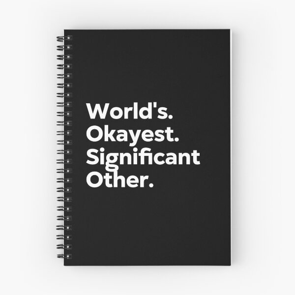 Item preview, World's Okayest Significant Other designed and sold by kindxinn.