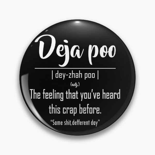 Item preview, Deja Poo Definition - Wall Decor Poster Print - Modern Funny Fine Art Display (black) designed and sold by Humais Store.
