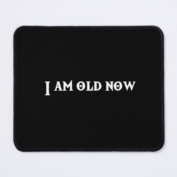 Item preview, I am old now - Birthday designed and sold by Tolkienian.