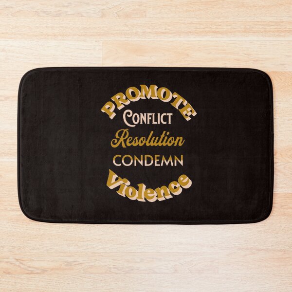 Item preview, Promote Conflict Resolution Condemn Violence designed and sold by Rell1970.