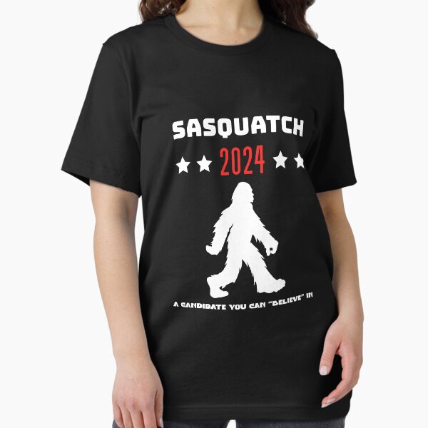 Item preview, Sasquatch Funny 2024 A Candidate You Can Believe In designed and sold by ArtisticUploads.