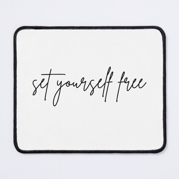 Item preview, Set Yourself Free. A Self Love, Self Confidence Quote. designed and sold by That Cheeky Tee.