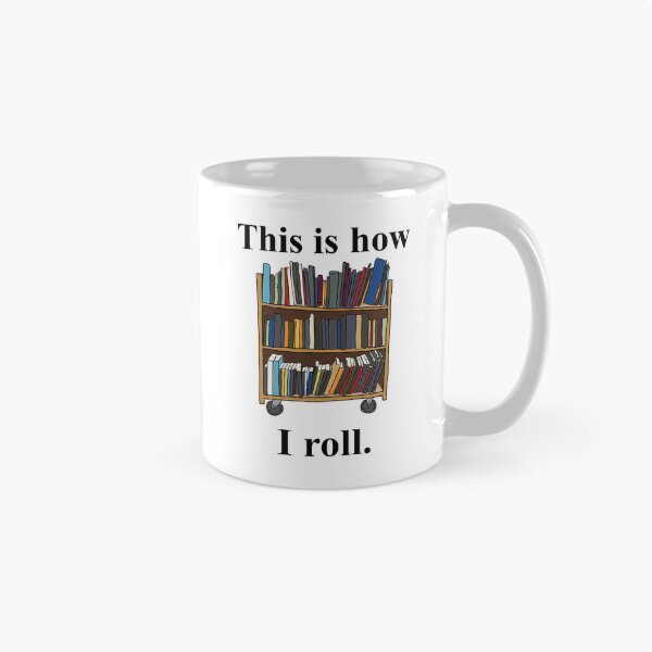 Item preview, Librarian Design - This is How I Roll - A Library Cart designed and sold by EstelleStar.