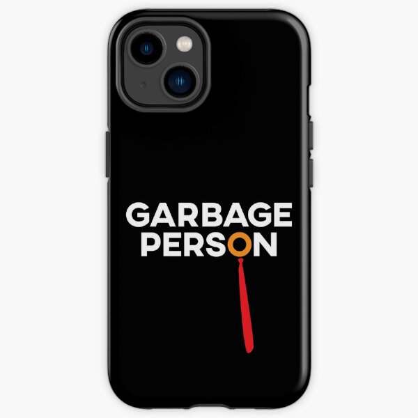 Trump the Garbage Person iPhone Tough Case