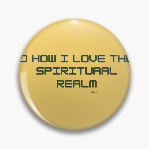 Item preview, O HOW I LOVE THE SPIRITUAL REALM designed and sold by GODLOVES by Isaiah .