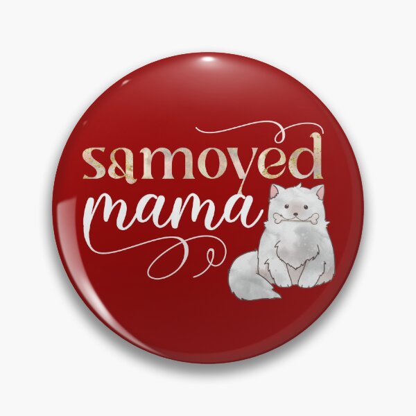 Item preview, Samoyed Mama designed and sold by edwinvisuals.