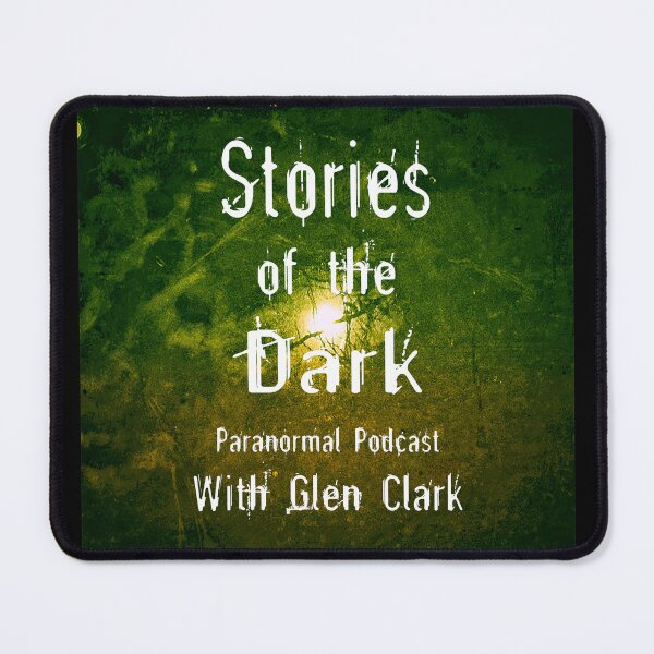 Item preview, Stories of the Dark Podcast with Glen Clark designed and sold by blakcirclegirl.