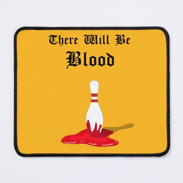 Item preview, There will be blood designed and sold by Pasan-hpmm.