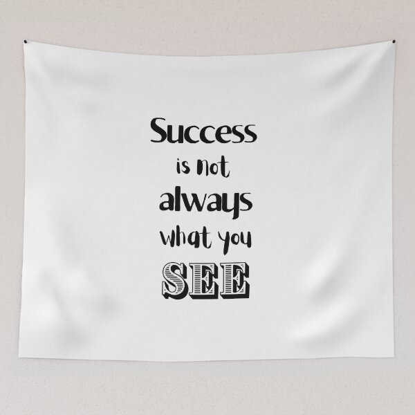 Item preview, Success is not Always what you see designed and sold by PinselArts.
