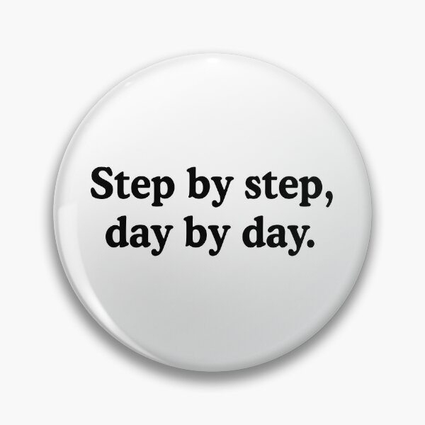 Item preview, Step By Step Day By Day Motivational Quote for Success designed and sold by allysmar.