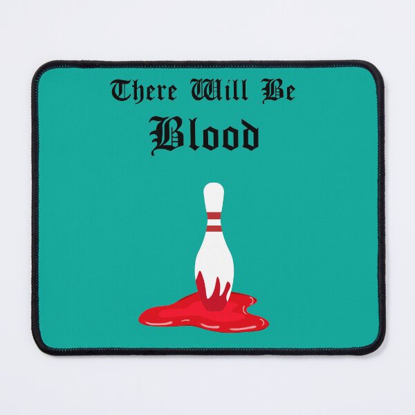 Item preview, There will be blood designed and sold by Pasan-hpmm.