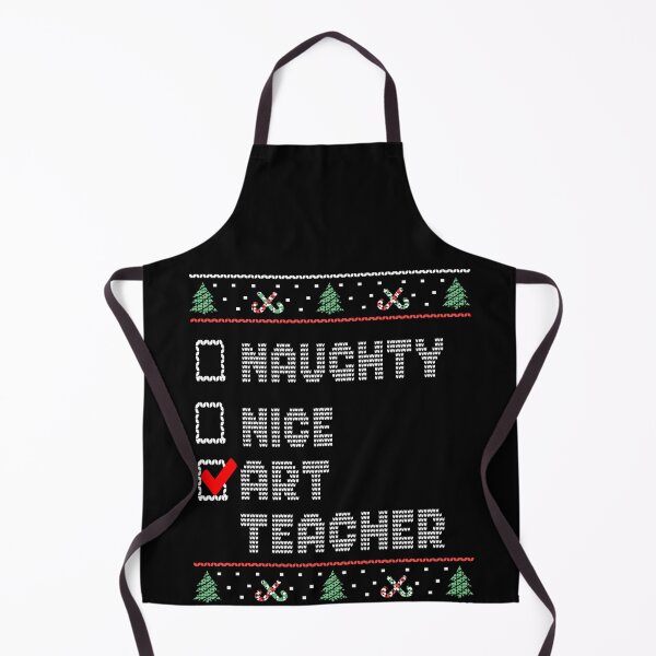 Item preview, Naughty Nice Art Teacher, Matching Christmas Group Pajama design designed and sold by Merchking1.