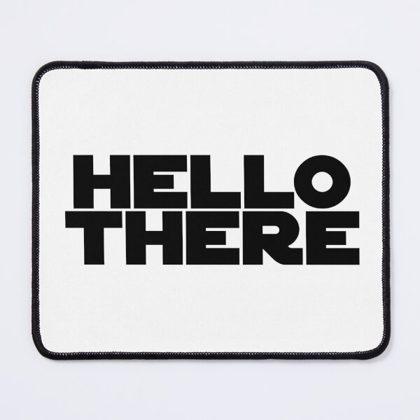 Item preview, Hello There black designed and sold by kona66.