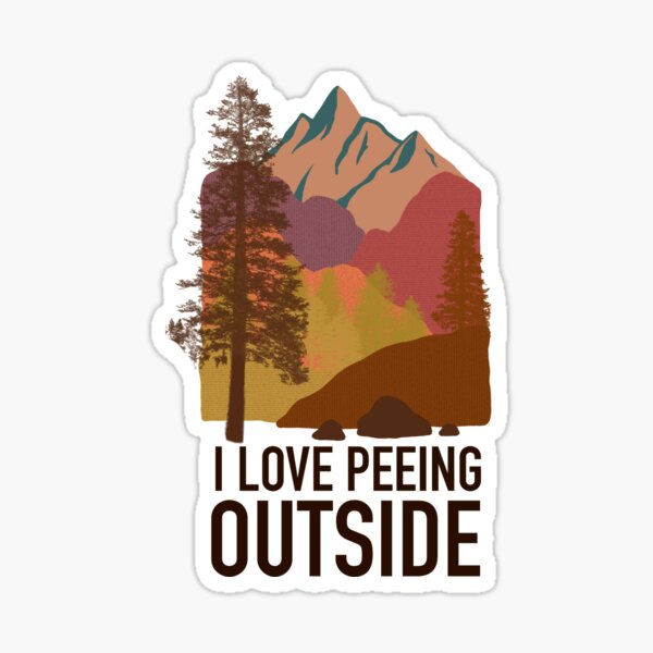 I Love Peeing Outside Camping Morale Patch