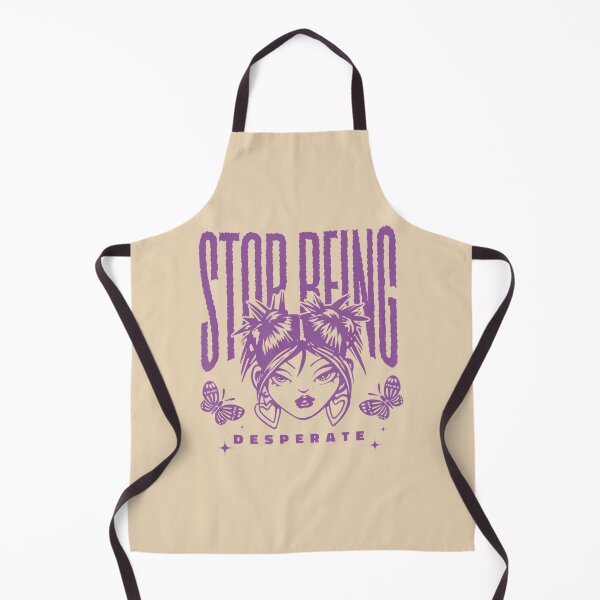 Item preview, Stop Being Desperate Attitude 2000s designed and sold by synergyone1.