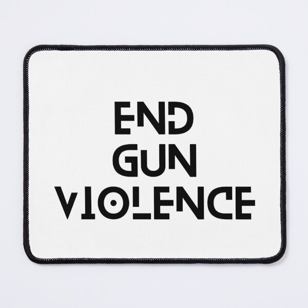 Item preview, End Gun Violence designed and sold by safelsdotcom.