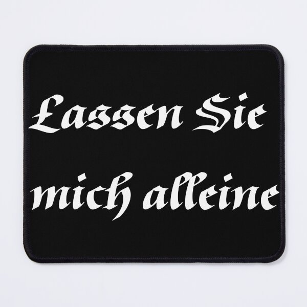 Item preview, Lassen Sie mich alleine designed and sold by KMGraphics99.