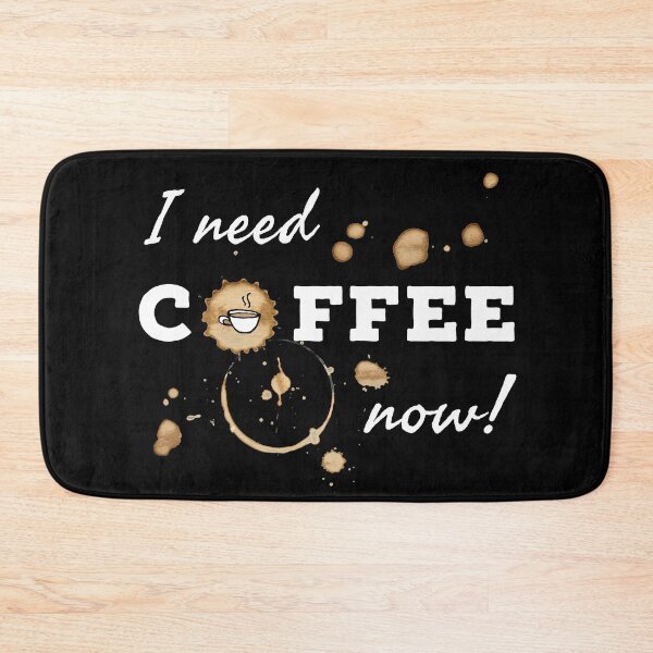 Item preview, I need coffee now - on black designed and sold by JHcolors.