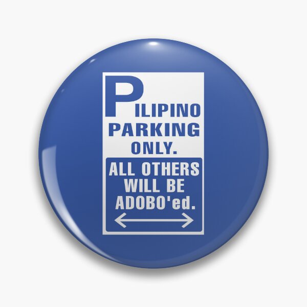 Item preview, FILIPINO PARKING ONLY ADOBO FUNNY SIGN designed and sold by aydapadi.