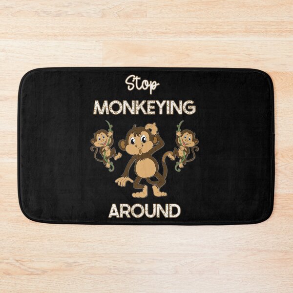 Item preview, Stop Monkeying Around Cartoon Monkeys designed and sold by 69Designs-MP.