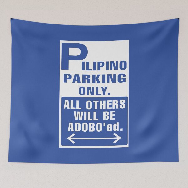 Item preview, FILIPINO PARKING ONLY ADOBO FUNNY SIGN designed and sold by aydapadi.