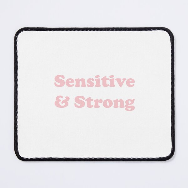 Item preview, Sensitive & Strong designed and sold by TextMeBack.