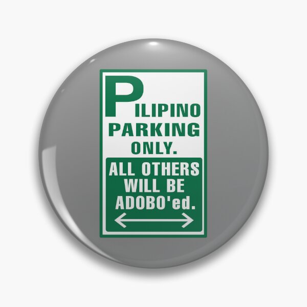 Item preview, FILIPINO PARKING ONLY ADOBO FUNNY SIGN GREEN designed and sold by aydapadi.