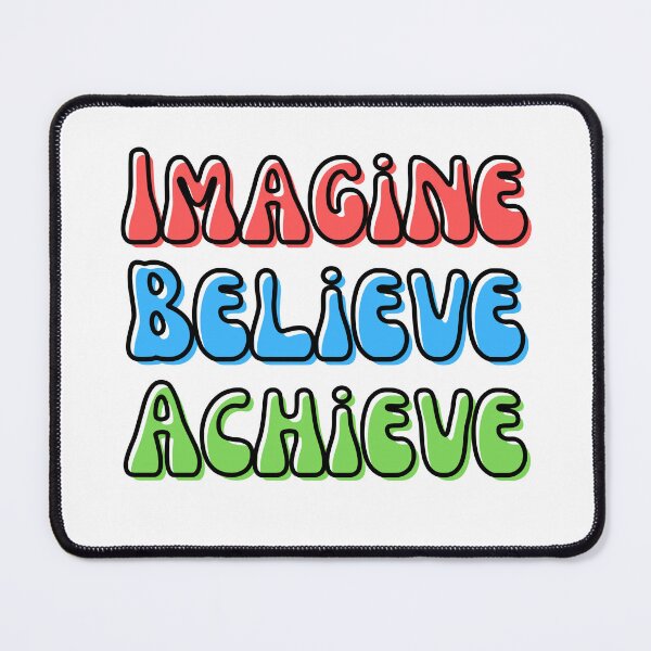 Item preview, Imagine Believe Achieve designed and sold by Spreading Smile.