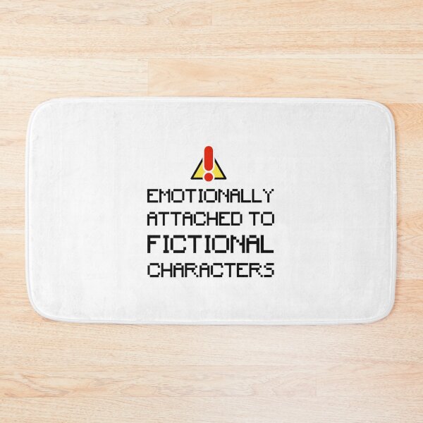 Item preview, emotionally attached to fictional characters | Funny Reading Quote with Pixel Font designed and sold by SomeDesignThing.