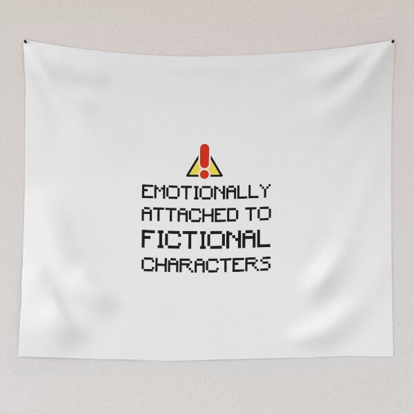 Item preview, emotionally attached to fictional characters | Funny Reading Quote with Pixel Font designed and sold by SomeDesignThing.