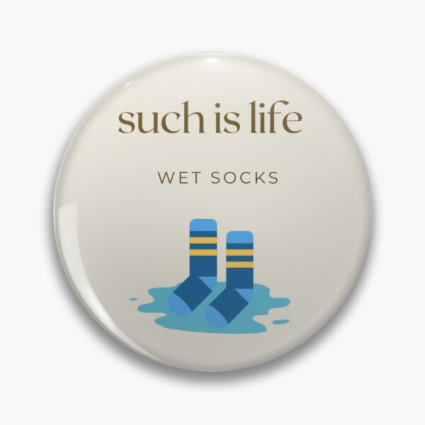 Item preview, Such is Life Wet Socks Sticker designed and sold by defenderA.