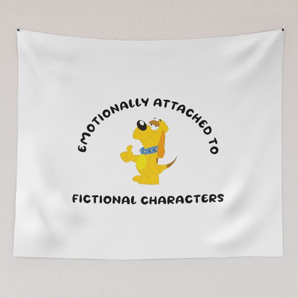 Item preview, emotionally attached to fictional characters | Funny Reading Quote with Goofy Rounded Font and Thumbs Up Dog designed and sold by SomeDesignThing.